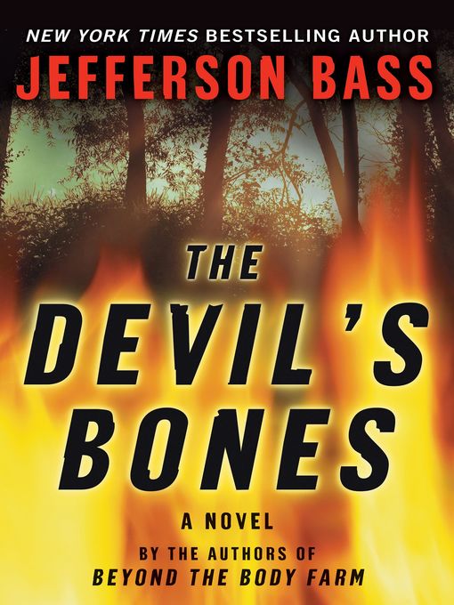 Title details for The Devil's Bones by Jefferson Bass - Available